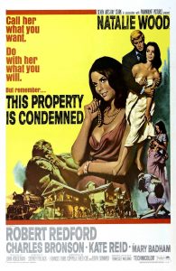 Poster for the movie "This Property Is Condemned"