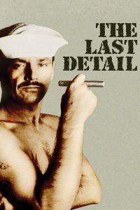 Poster for the movie "The Last Detail"