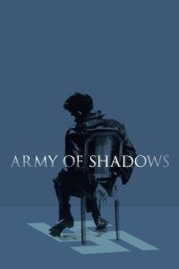 Poster for the movie "Army of Shadows"
