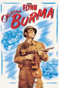 Poster for the movie "Objective, Burma!"