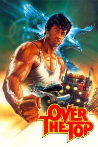Poster for the movie "Over the Top"