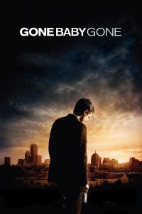 Poster for the movie "Gone Baby Gone"