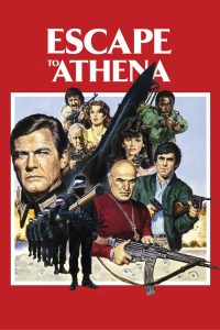 Poster for the movie "Escape to Athena"