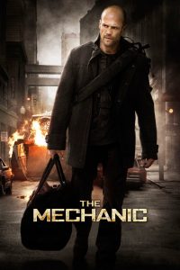 Poster for the movie "The Mechanic"