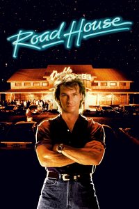 Poster for the movie "Road House"