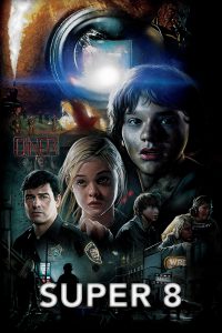 Poster for the movie "Super 8"