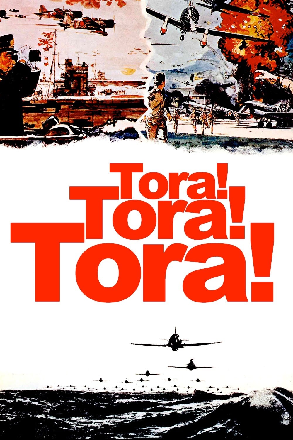 Poster for the movie "Tora! Tora! Tora!"