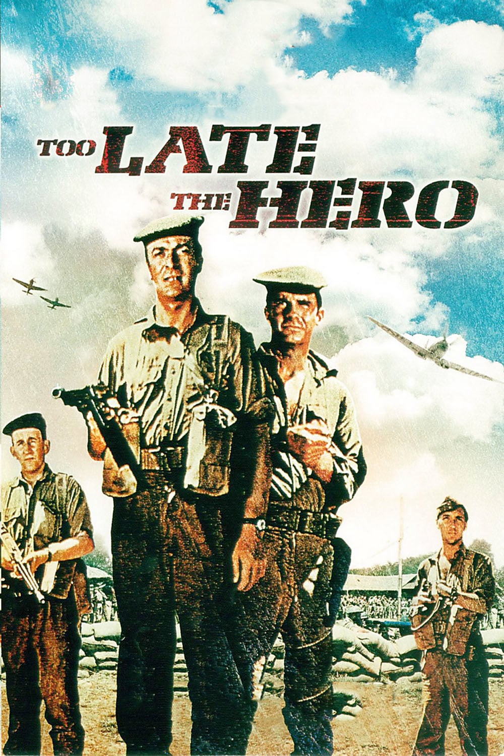 Poster for the movie "Too Late the Hero"