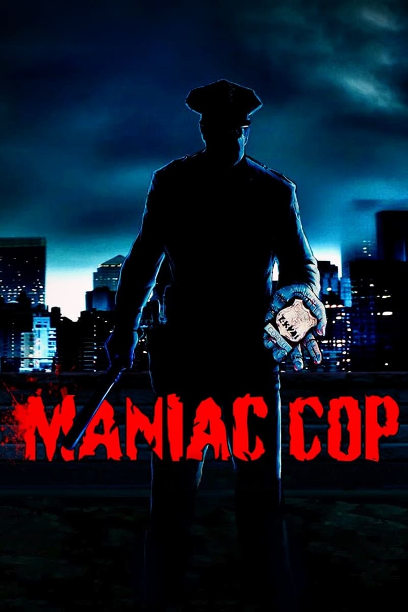 Poster for the movie "Maniac Cop"
