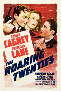 Poster for the movie "The Roaring Twenties"