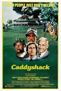 Poster for the movie "Caddyshack"