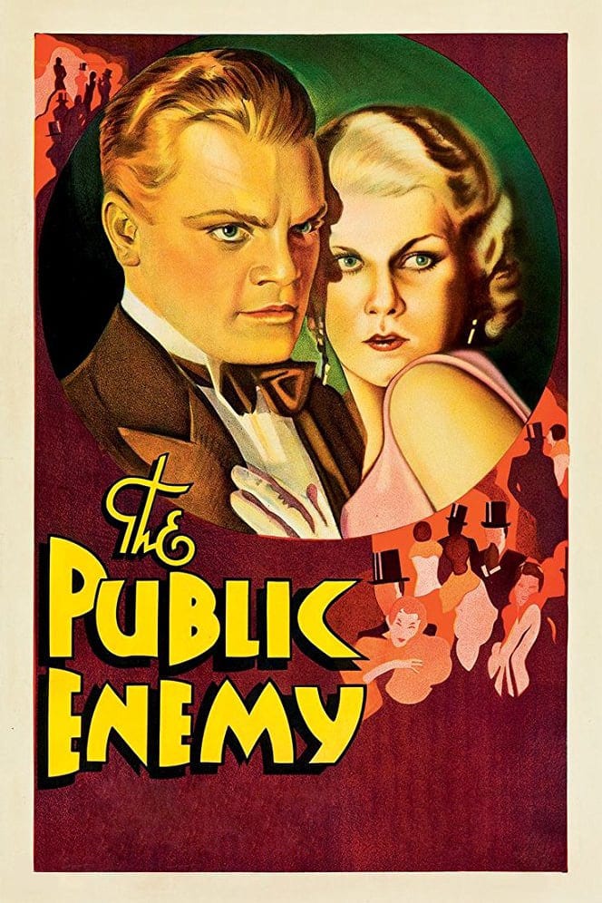 Poster for the movie "The Public Enemy"