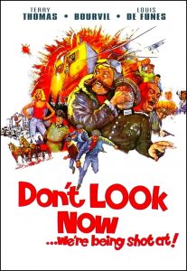 Poster for the movie "Don't Look Now: We're Being Shot At"