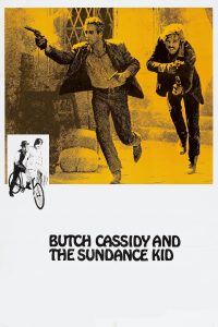 Poster for the movie "Butch Cassidy and the Sundance Kid"