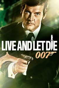 Poster for the movie "Live and Let Die"