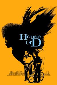 Poster for the movie "House of D"