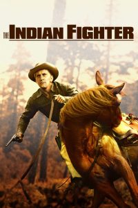 Poster for the movie "The Indian Fighter"