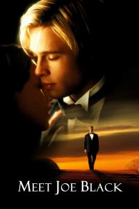 Poster for the movie "Meet Joe Black"