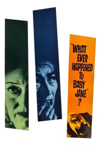 Poster for the movie "What Ever Happened to Baby Jane?"