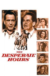 Poster for the movie "The Desperate Hours"