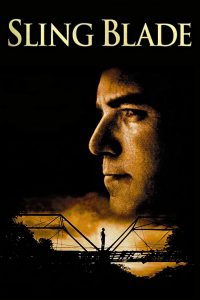 Poster for the movie "Sling Blade"