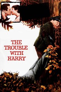 Poster for the movie "The Trouble with Harry"