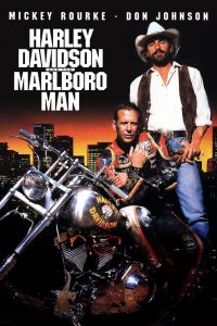 Poster for the movie "Harley Davidson and the Marlboro Man"