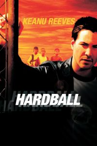 Poster for the movie "Hardball"