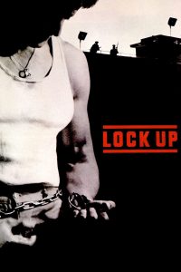 Poster for the movie "Lock Up"