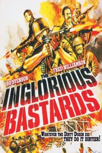 Poster for the movie "The Inglorious Bastards"