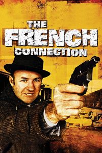 Poster for the movie "The French Connection"