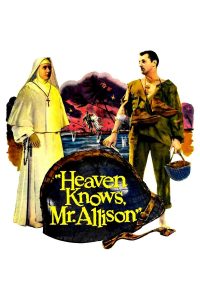 Poster for the movie "Heaven Knows, Mr. Allison"