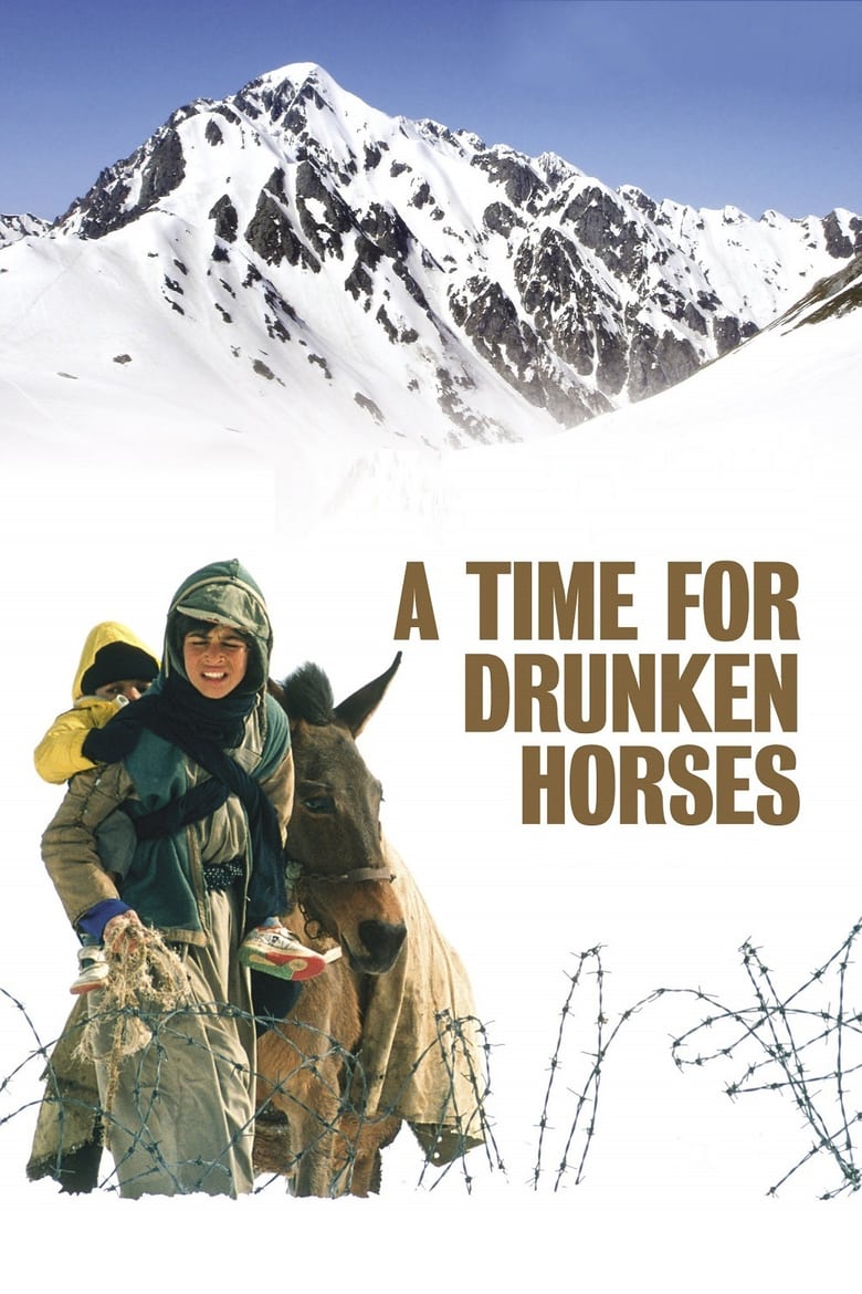 Poster for the movie "A Time for Drunken Horses"