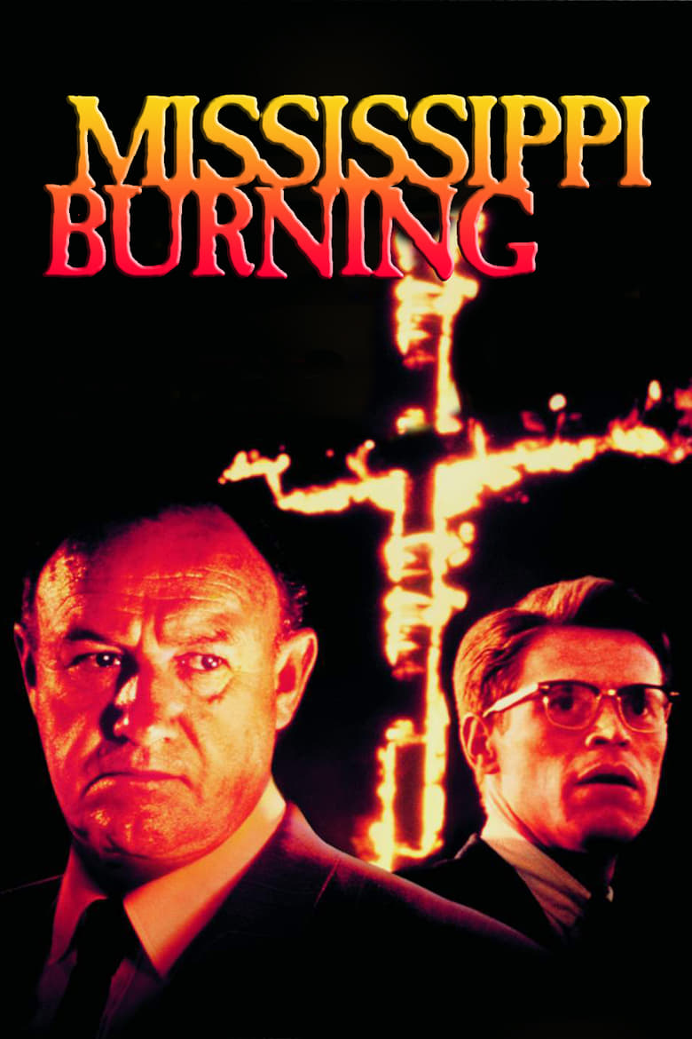 Poster for the movie "Mississippi Burning"