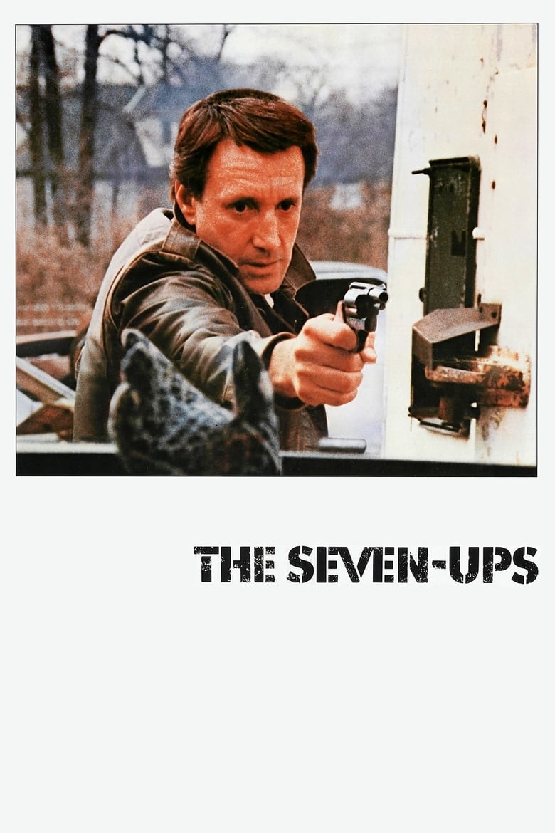 Poster for the movie "The Seven-Ups"