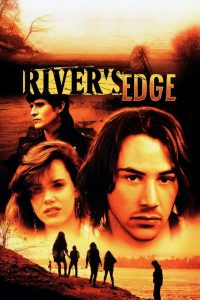 Poster for the movie "River's Edge"
