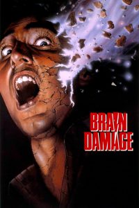 Poster for the movie "Brain Damage"