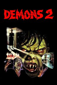 Poster for the movie "Demons 2"