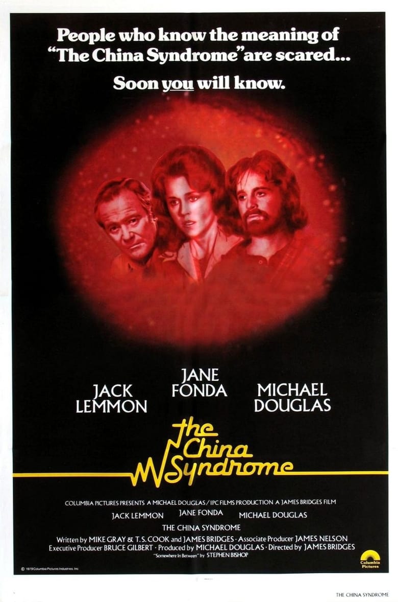 Poster for the movie "The China Syndrome"