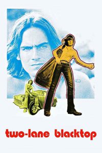 Poster for the movie "Two-Lane Blacktop"