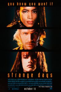 Poster for the movie "Strange Days"