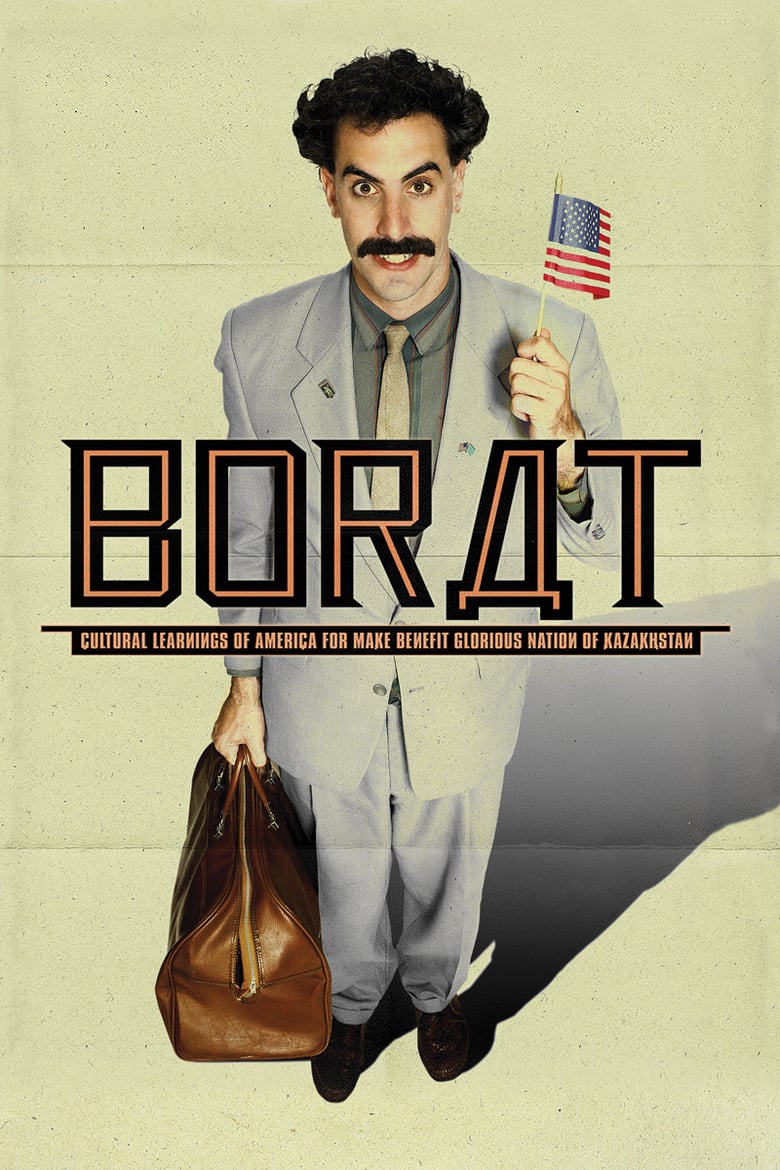 Poster for the movie "Borat: Cultural Learnings of America for Make Benefit Glorious Nation of Kazakhstan"