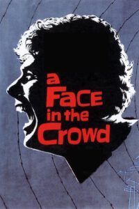 Poster for the movie "A Face in the Crowd"