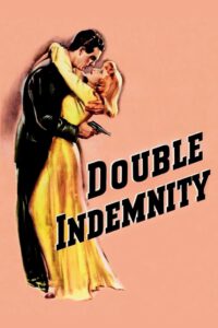 Poster for the movie "Double Indemnity"