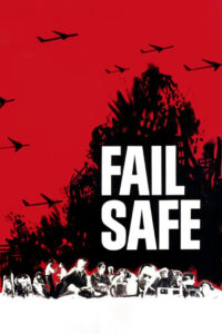 Poster for the movie "Fail Safe"
