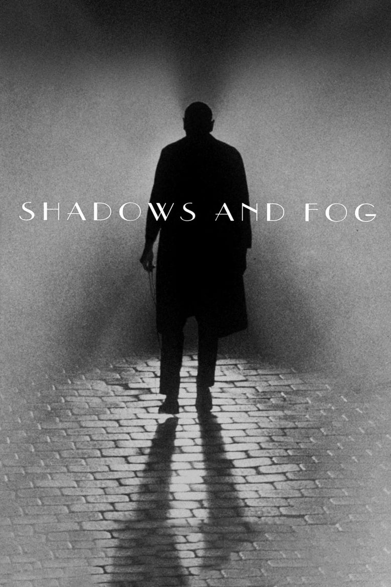Poster for the movie "Shadows and Fog"