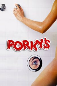 Poster for the movie "Porky's"