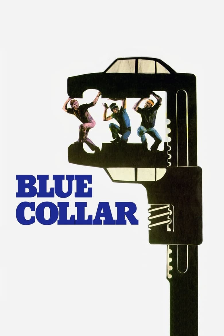 Poster for the movie "Blue Collar"