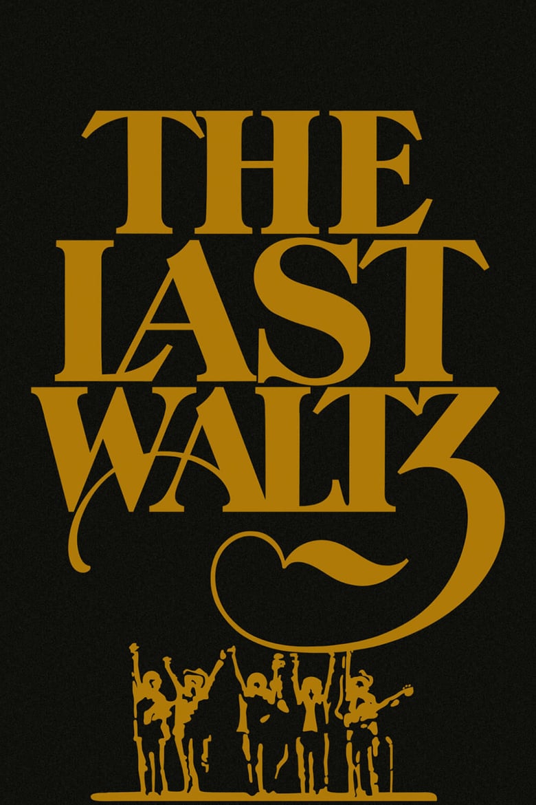 Poster for the movie "The Last Waltz"