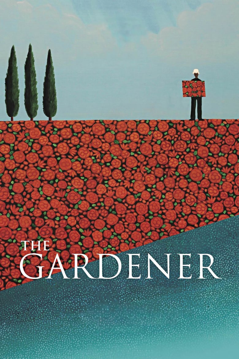 Poster for the movie "The Gardener"